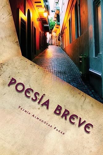 Poesia Breve: Una historia de amores incompletos (Spanish Edition)