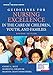 Guidelines for Nursing Excellence in the Care of Children, Youth, and Families