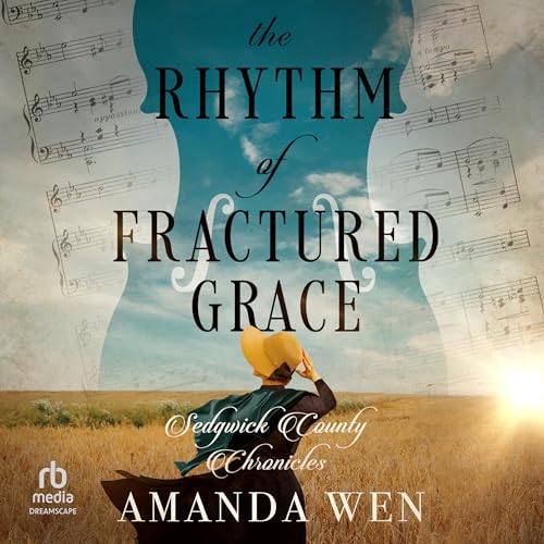 The Rhythm of Fractured Grace by Amanda Wen episode artwork
