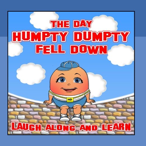 Laugh Along and Learn Children′s Nursery Rhymes Story (The Day Humpty