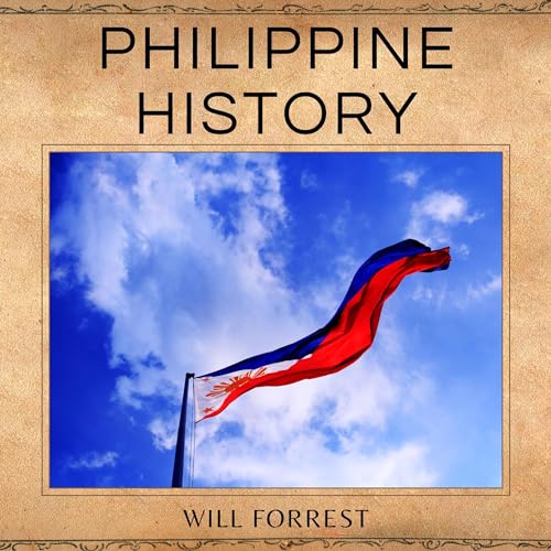 Philippine History : Will Forrest episode artwork