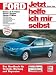 Produktbild Ford Focus / Focus Turnier / Focus C-Max: 3-/ 5-Türer ab Modelljahr 2003 (Jetzt helfe ich mir selbst)