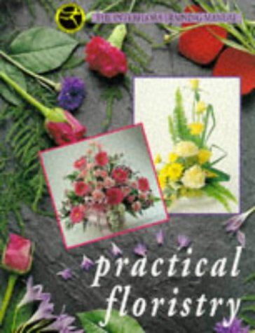 Practical Floristry: The Interflora Training