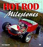 Hot Rod Milestones (Enthusiast Color Series)