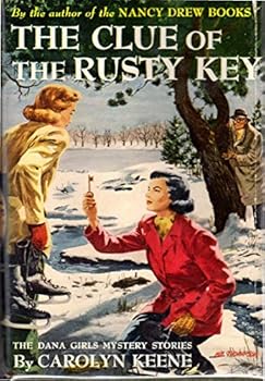 Hardcover The Clue of the Rusty Key Dana Girls Number 11 Book
