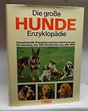 Die große HUNDE Enzyklopädie - Fiorone Fiorenzo und Klaus Ruge
