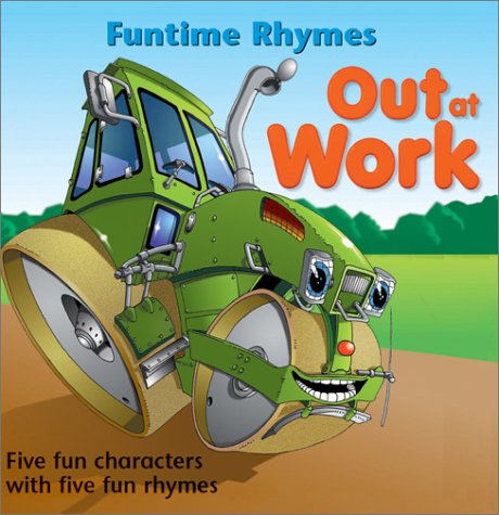 Out at Work (Funtime Rhymes)
