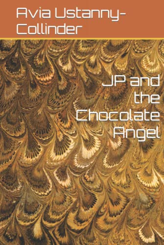JP and the Chocolate Angel