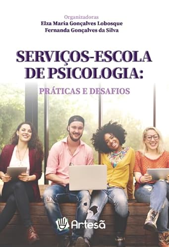 Serviços-escola de psicologia: práticas e desafios
