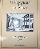  L\'art du menuisier : première partie et deuxième partie]