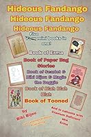 Hideous Fandango 1697666132 Book Cover