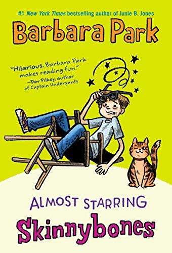 Almost Starring Skinnybones by Park, Barbara (1... B01071XFRG Book Cover