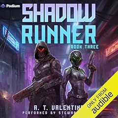 Shadow Runner 3 Audiolivro Por A. T. Valentine capa