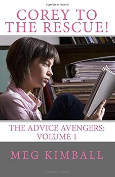 Paperback Corey to the Rescue! (The Advice Avengers) Book