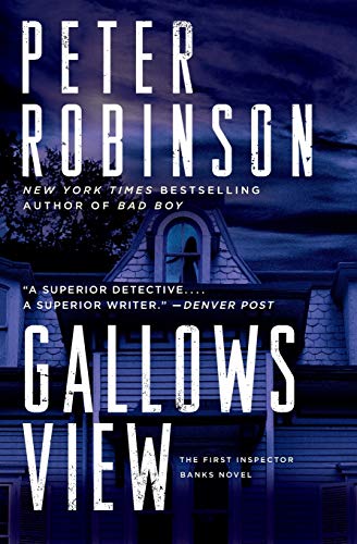 Gallows View: The First Inspector Banks Novel (Inspector Banks Novels)