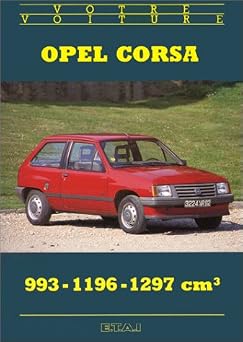 Votre Opel Corsa, 993 cm3, 1196 cm3, 1297 cm3