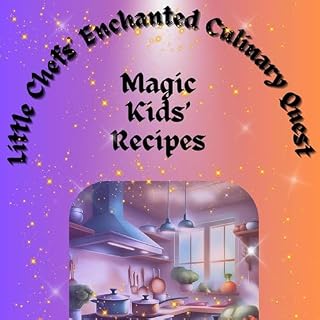 『Little Chefs' Enchanted Culinary Quest』のカバーアート