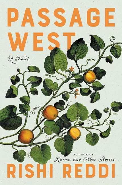 Passage West: A Moving Debut About One Man's Search for Home and Identity in WWI-Era California
