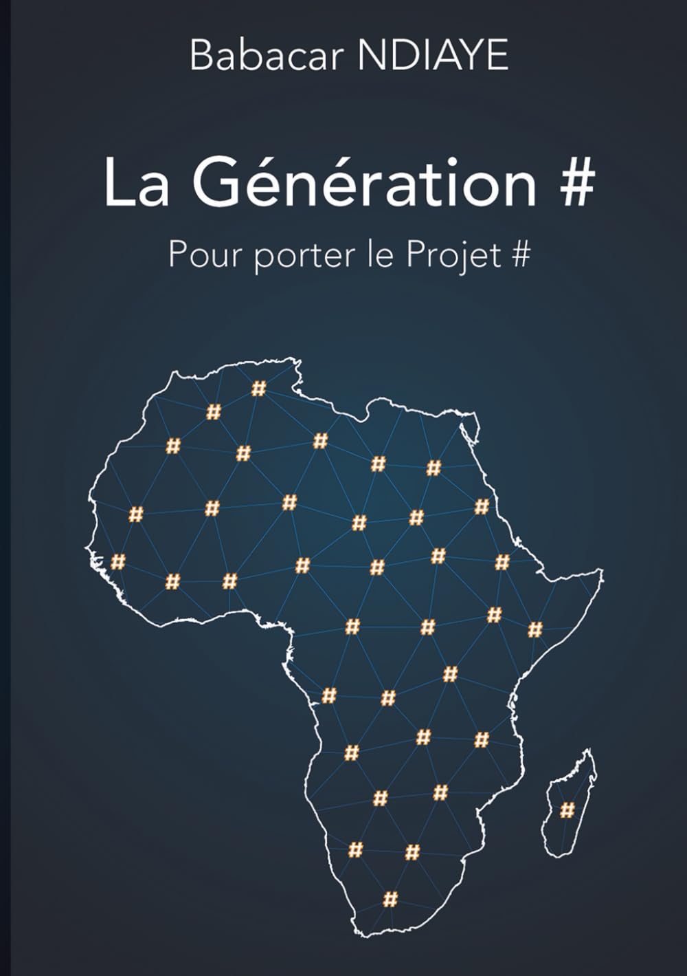 La Génération # Pour porter le Projet #