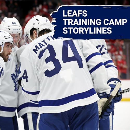 『Leafs' storylines to follow as training camp opens』のカバーアート