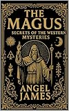 The Magus: Secrets of the Western Mysteries (English Edition)