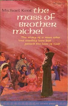 Mass Market Paperback The Mass of Brother Michel Book