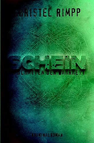 Schein im Schatten der Wahrheit