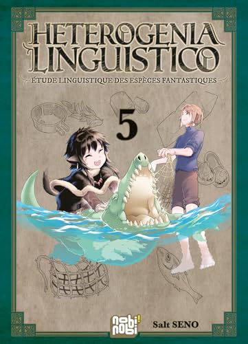 Heterogenia Linguistico : Étude linguistique des espèces fantastiques — Tome 5
