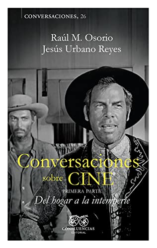 Conversaciones Sobre Cine Vol I