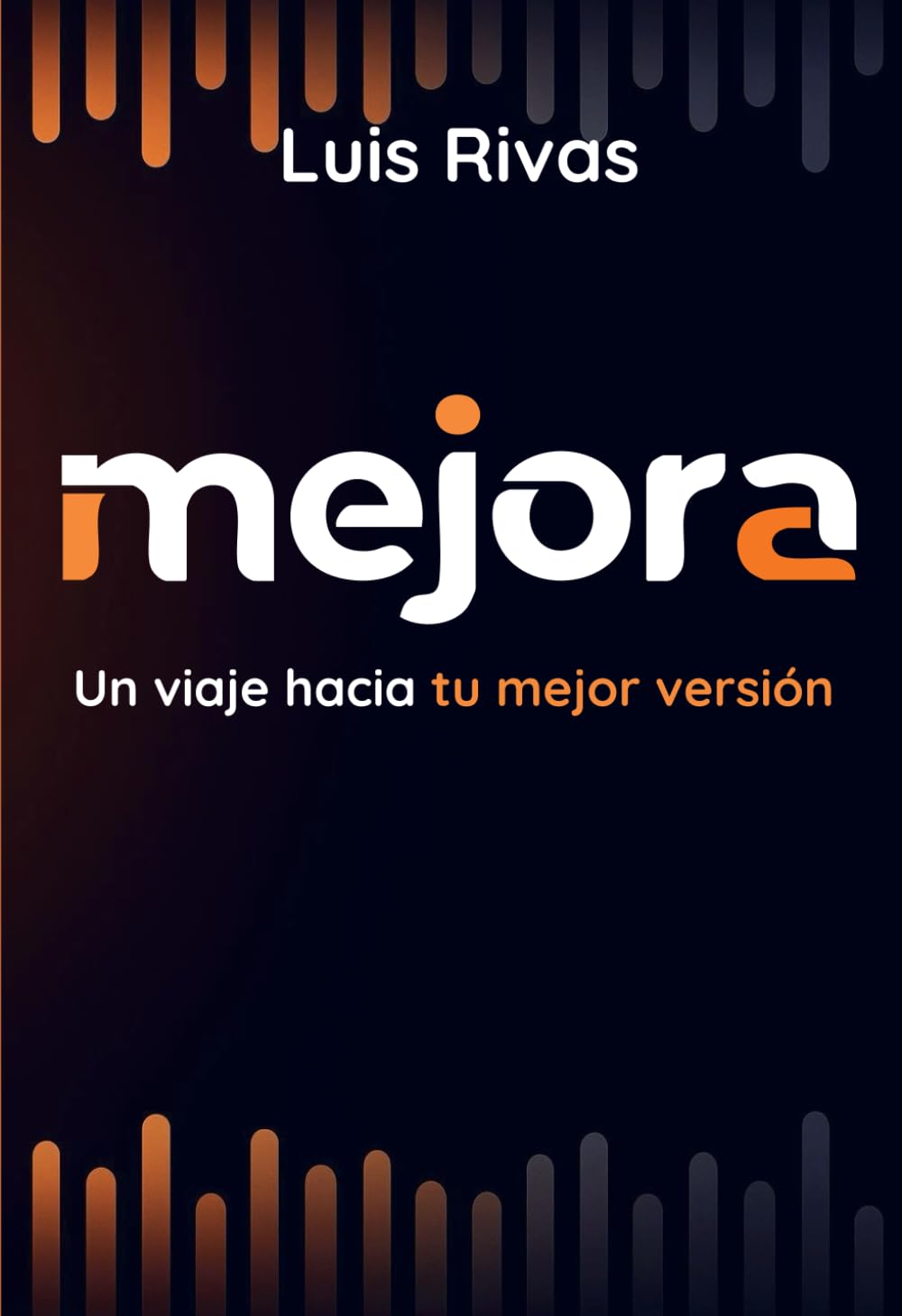 mejora: Un viaje hacia tu mejor versión