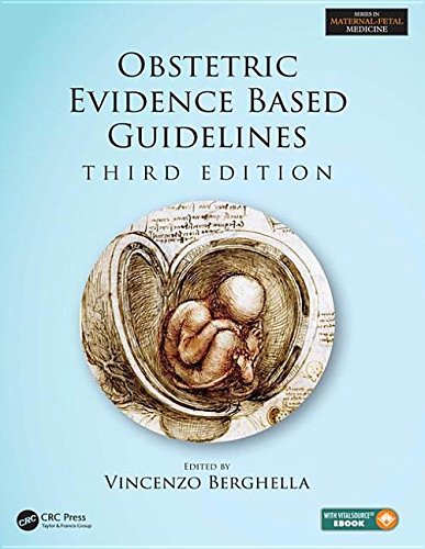 Buy Obstetric Evidence Based Guidelines, Third Edition (Series In Maternal Fetal Medicine) — BookShops.in