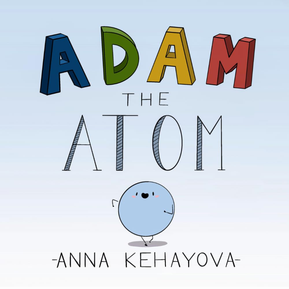 Adam The Atom