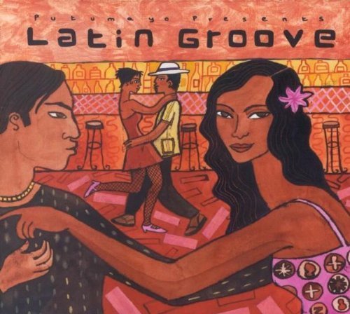 LATIN GROOVE by PUTUMAYO PRESENTS (2002) Audio CD