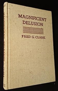 Hardcover Magnificent Delusion Book