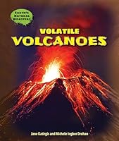 Volatile Volcanoes 0766068013 Book Cover
