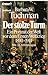 Der stolze Turm. Ein Portrait der Welt vor dem Ersten Weltkrieg 1890-1914 - Tuchman, Barbara W