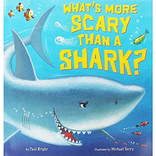 Paul Bright What's More Scary Than a Shark?