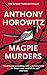 Produktbild Magpie Murders: The Sunday Times bestseller now on BBC iPlayer (Susan Ryeland series, 1)