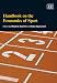 Handbook on the Economics of Sport (Elgar Original Reference)