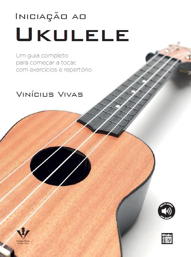 Qual o Melhor Ukulele Soprano de 2025? Melhores Ranking 17 Iniciação ao Ukulele: Um Guia Completo para começar a tocar, com exercícios e repertórios.
