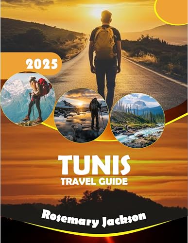 Tunis Travel Guide 2025