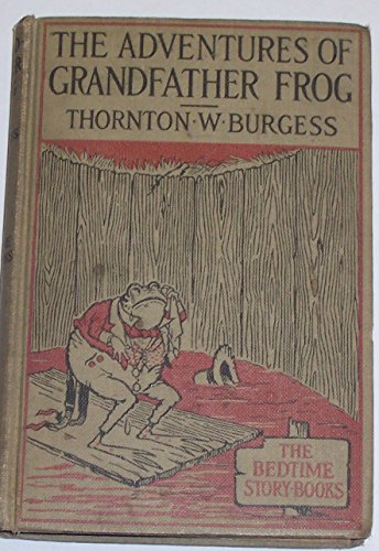 The Adventures of Grandfather Frog B000GYGZKE Book Cover