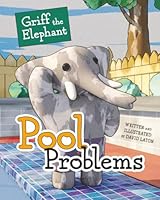 Griff the Elephant: Pool Problems B0GY1MWGKK Book Cover