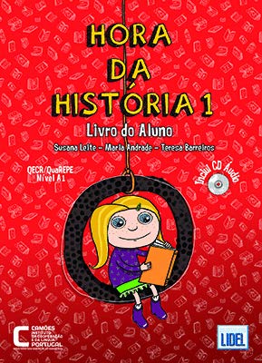 Hora da Historia: Livro do Aluno + CD audio 1 (A1) (Portuguese Edition)