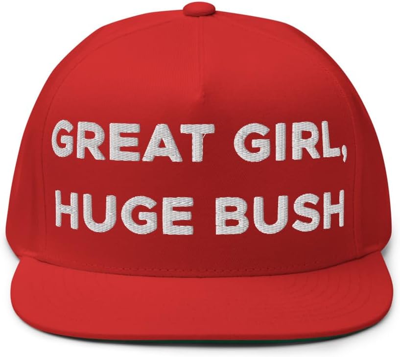 Hogue WS LLC Great Girl, Huge Bush Hat (Embroidered Flat Bill Snapback Cap)