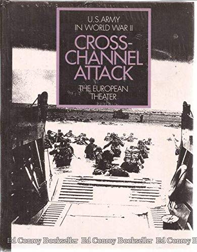 United States Army In World War II The European Theater of Operations ...