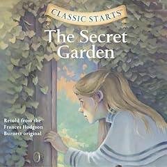 The Secret Garden Audiolibro Por Frances Hodgson Burnett, Martha Hailey - adaptation arte de portada