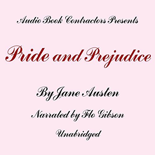 Pride and Prejudice (Audible Audio Edition) Jane Austen
