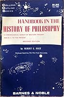 Handbook in the HIstory of Philosophy 3500 BC to the Present B000MF6TW6 Book Cover