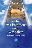 imhof odinga  Woher wir kommen, wohin wir gehen: Der Himmel ist unsere Heimat